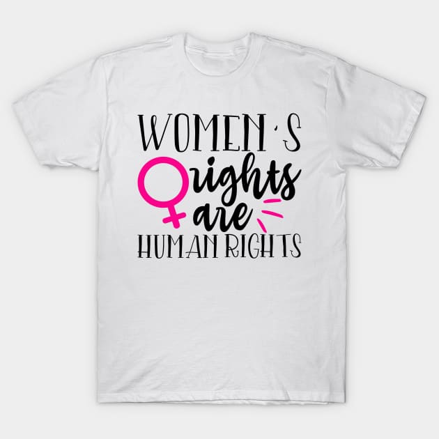 Women's right are human rights T-Shirt by Coral Graphics